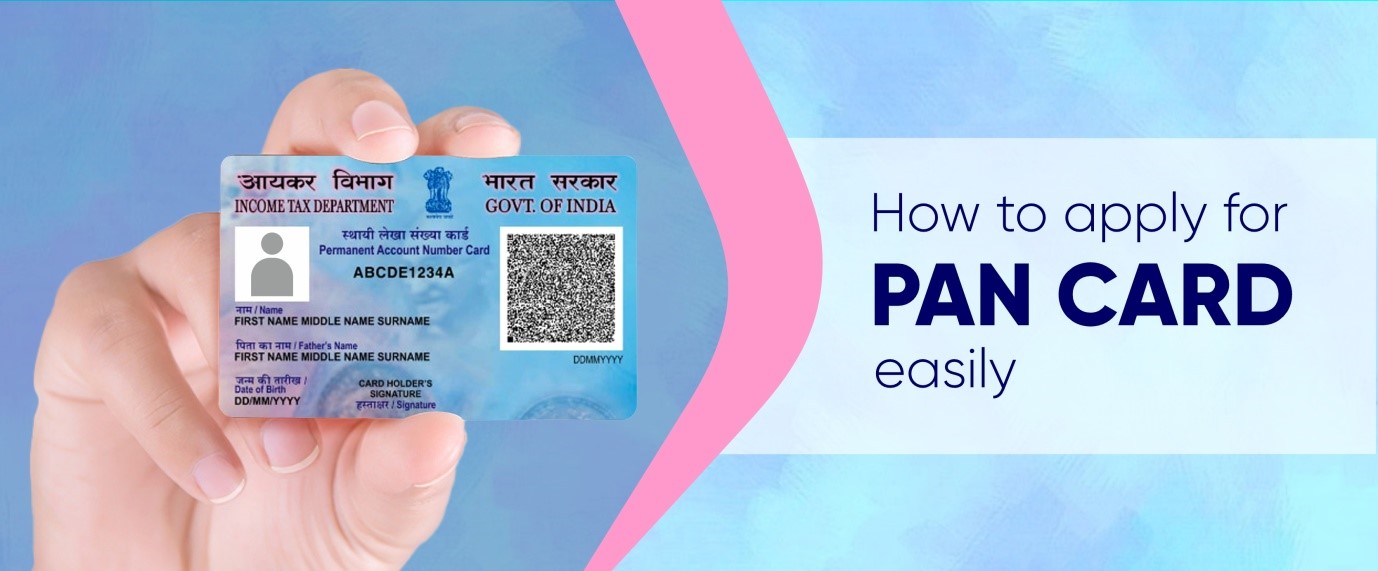 Apply for a PAN Card Online: Track, Reprint, Change & Update Status.